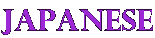 JAPANESE 
